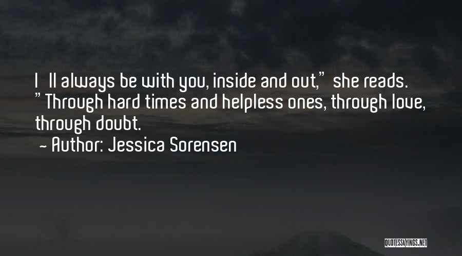 Love Hard Times Quotes By Jessica Sorensen