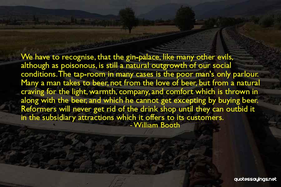 Love Has No Conditions Quotes By William Booth Love Has No Conditions Quotes By William Booth