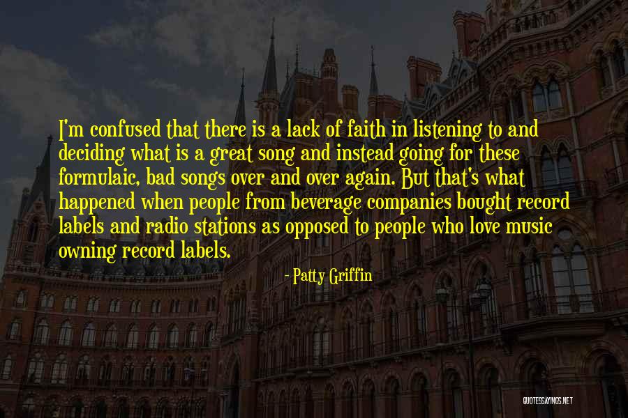 Love Has No Labels Quotes By Patty Griffin