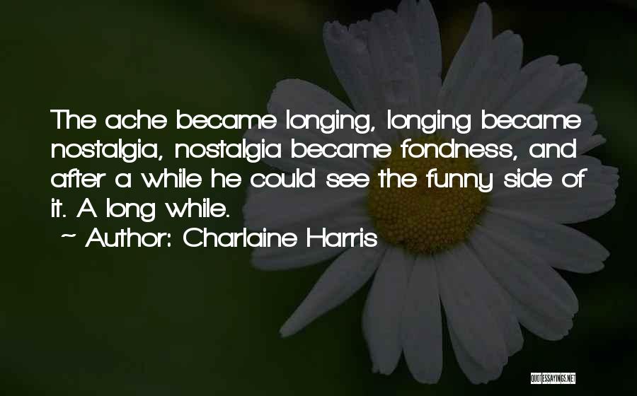Love Has No Regrets Quotes By Charlaine Harris