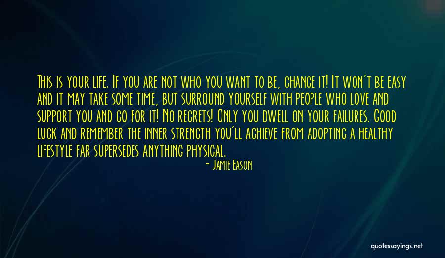 Love Has No Regrets Quotes By Jamie Eason Love Has No Regrets Quotes By Jamie Eason