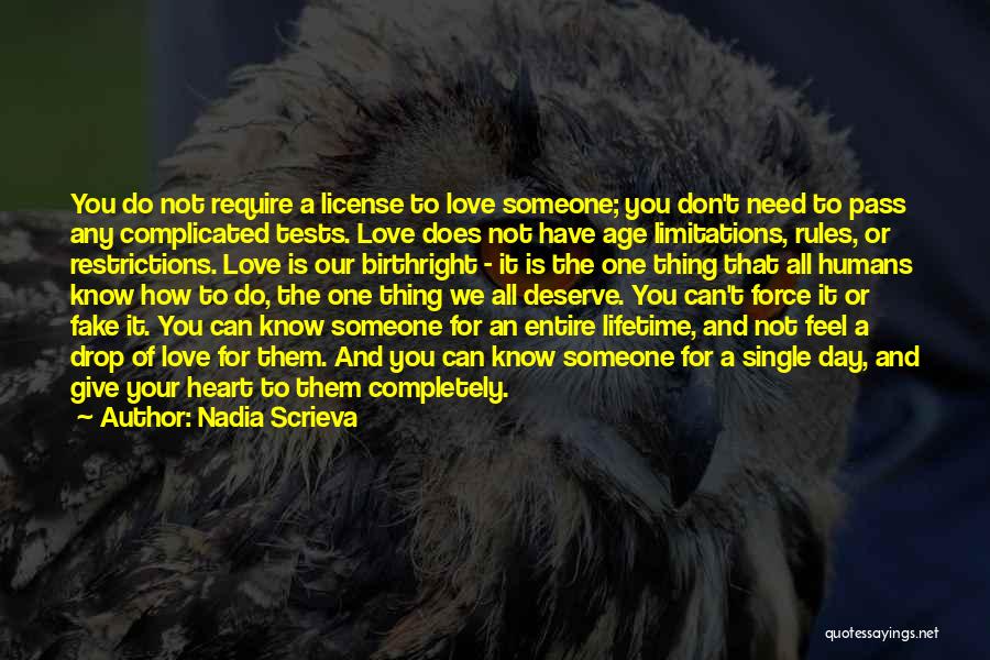 Love Has No Restrictions Quotes By Nadia Scrieva