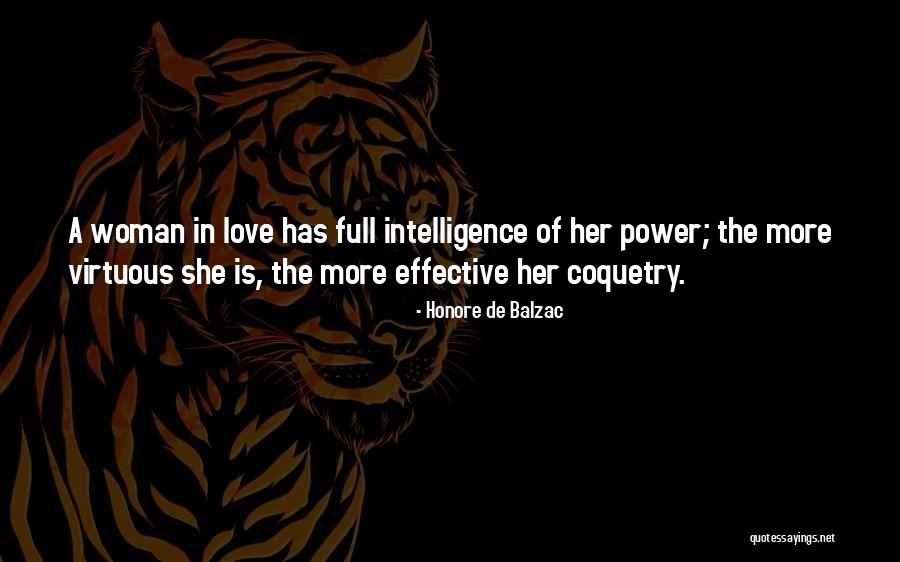 Love Has Power Quotes By Honore De Balzac Love Has Power Quotes By Honore De Balzac