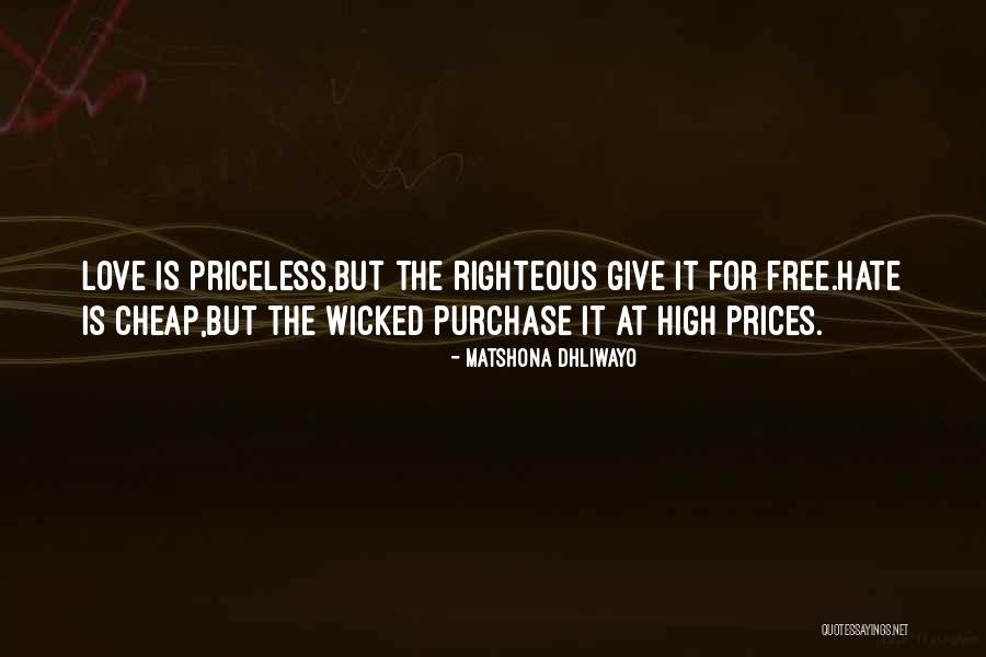 Love Hate Quotes Quotes By Matshona Dhliwayo Love Hate Quotes Quotes By Matshona Dhliwayo