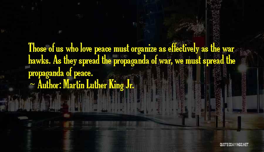 Love Hawks Quotes By Martin Luther King Jr.