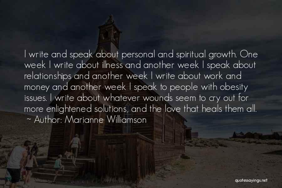 Love Heals All Quotes By Marianne Williamson