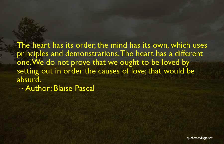 Love Heart And Mind Quotes By Blaise Pascal