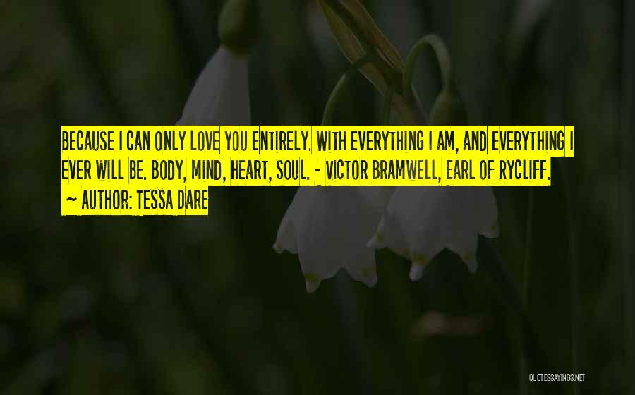Love Heart And Mind Quotes By Tessa Dare