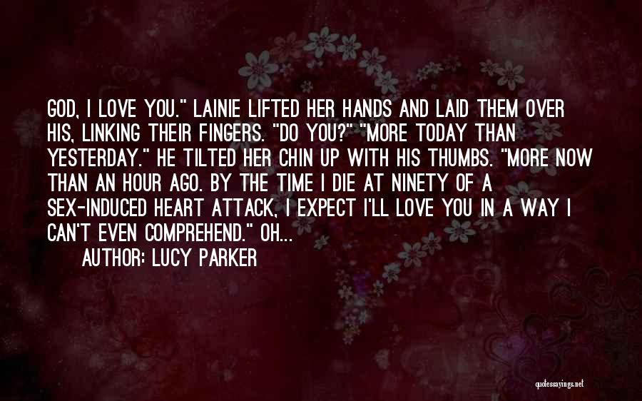 Love Heart Attack Quotes By Lucy Parker