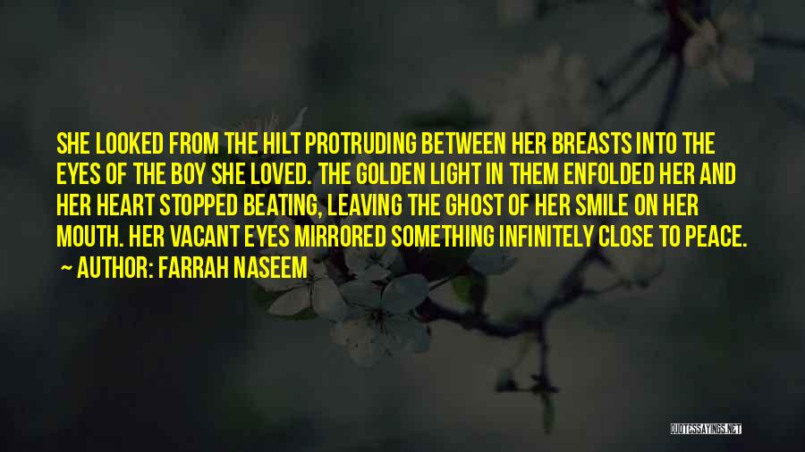 Love Heart Beating Quotes By Farrah Naseem