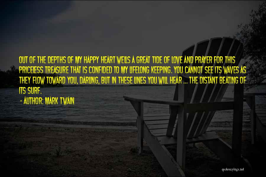 Love Heart Beating Quotes By Mark Twain
