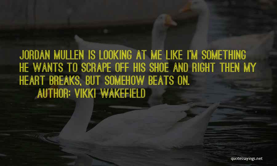 Love Heart Beats Quotes By Vikki Wakefield