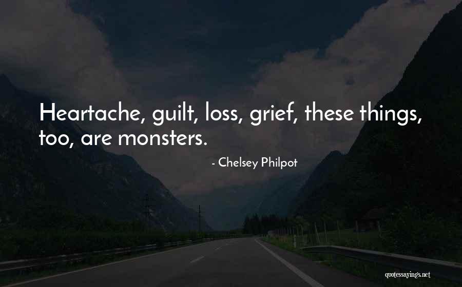 Love Heartache Quotes By Chelsey Philpot