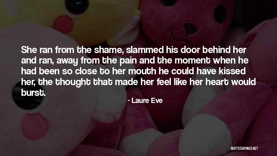 Love Heartache Quotes By Laure Eve