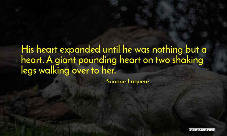 Love Heartache Quotes By Suanne Laqueur