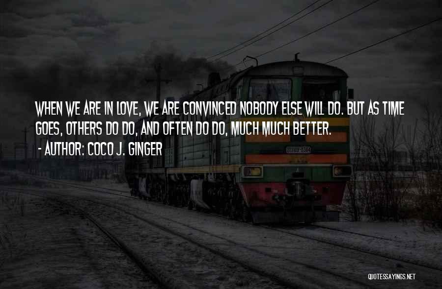 Love Heartbreak Quotes By Coco J. Ginger