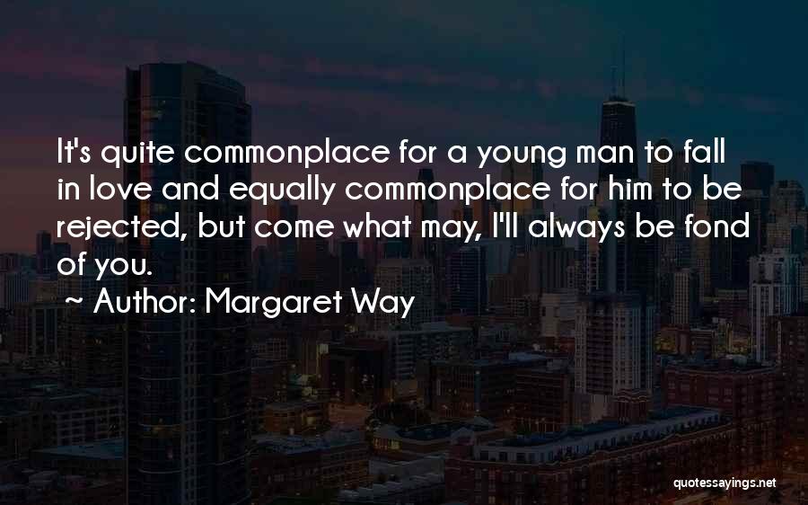 Love Heartbreak Quotes By Margaret Way