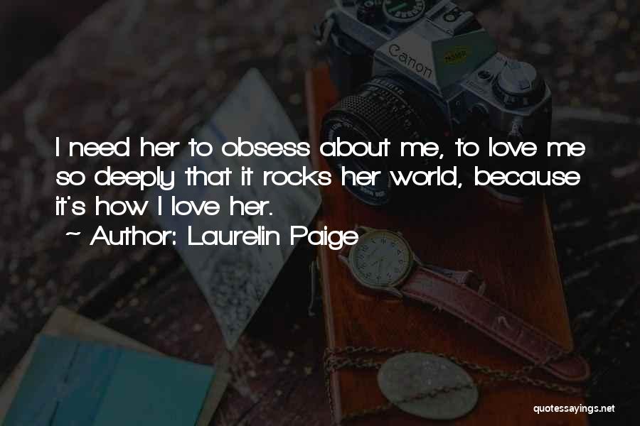 Love Her Deeply Quotes By Laurelin Paige