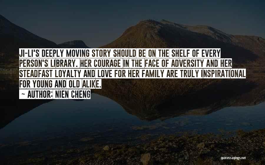 Love Her Deeply Quotes By Nien Cheng