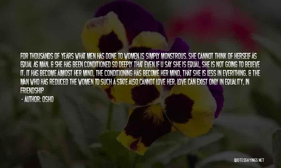 Love Her Deeply Quotes By Osho