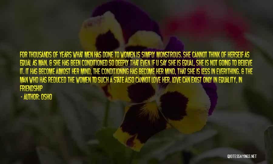 Love Her For Who She Is Quotes By Osho