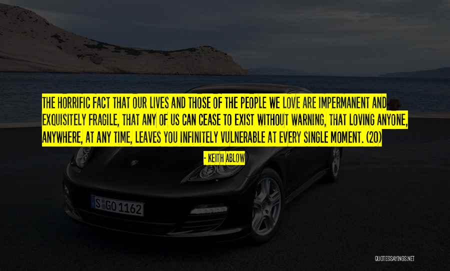 Love Her Infinitely Quotes By Keith Ablow