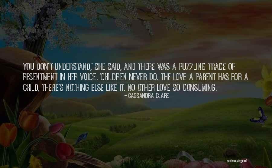 Love Her Like No Other Quotes By Cassandra Clare