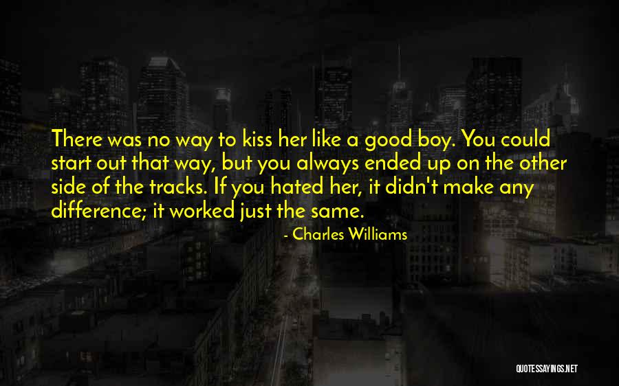 Love Her Like No Other Quotes By Charles Williams Love Her Like No Other Quotes By Charles Williams