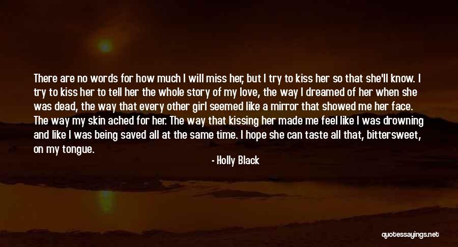 Love Her Like No Other Quotes By Holly Black