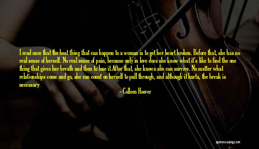 Love Her No Matter What Quotes By Colleen Hoover Love Her No Matter What Quotes By Colleen Hoover