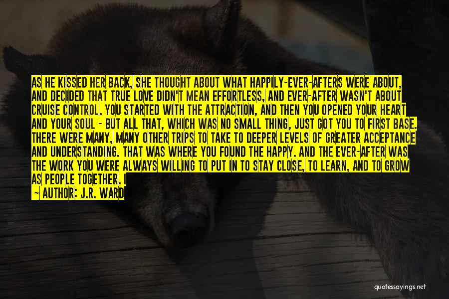 Love Her With All Your Heart Quotes By J.R. Ward Love Her With All Your Heart Quotes By J.R. Ward