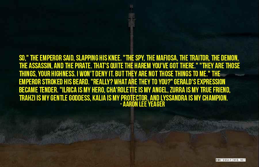 Love Hero Quotes By Aaron Lee Yeager Love Hero Quotes By Aaron Lee Yeager