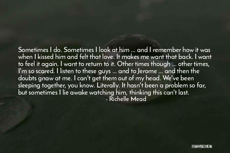 Love Him Again Quotes By Richelle Mead Love Him Again Quotes By Richelle Mead