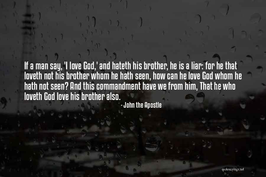 Love Him For Who He Is Quotes By John The Apostle Love Him For Who He Is Quotes By John The Apostle