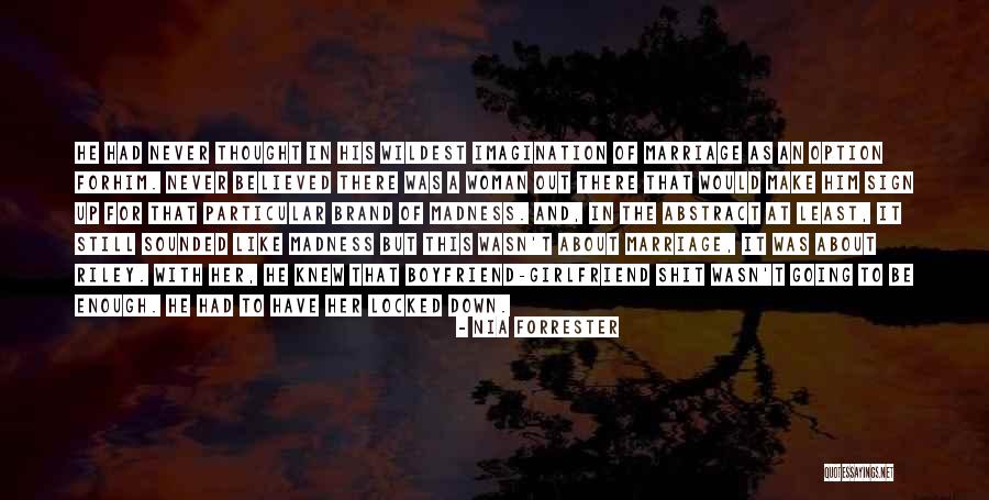 Love Him Still Quotes By Nia Forrester Love Him Still Quotes By Nia Forrester