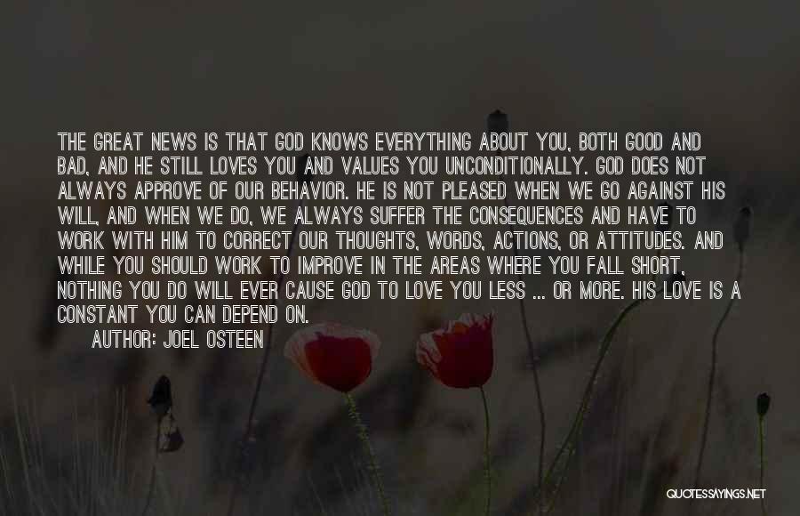 Love Him Unconditionally Quotes By Joel Osteen