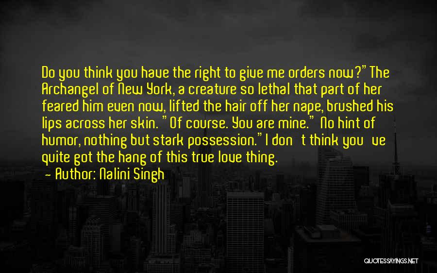 Love Hint Quotes By Nalini Singh