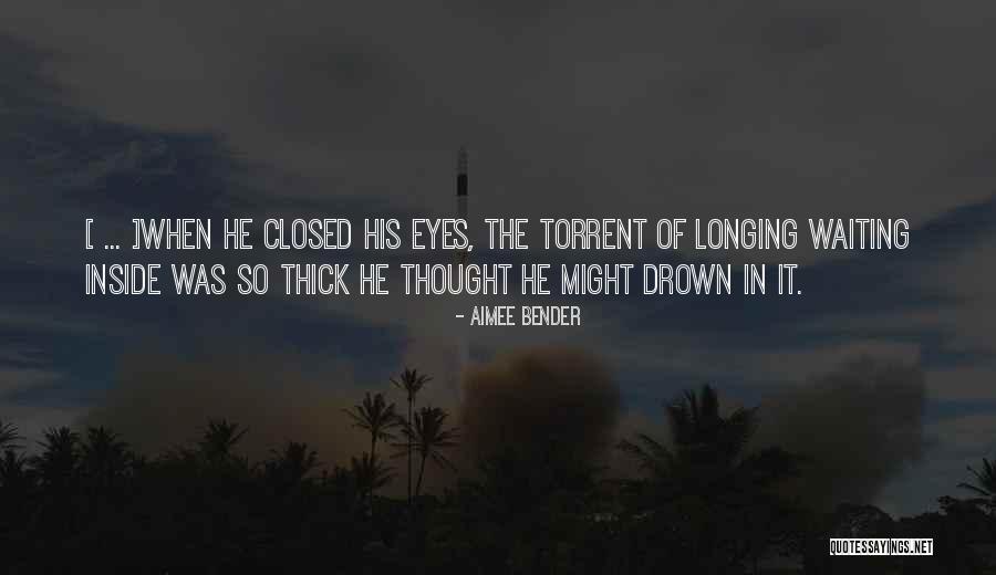 Love His Eyes Quotes By Aimee Bender