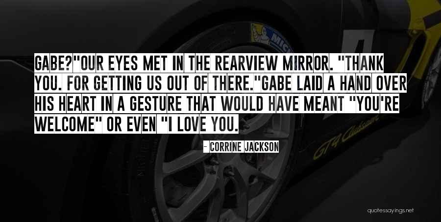 Love His Eyes Quotes By Corrine Jackson