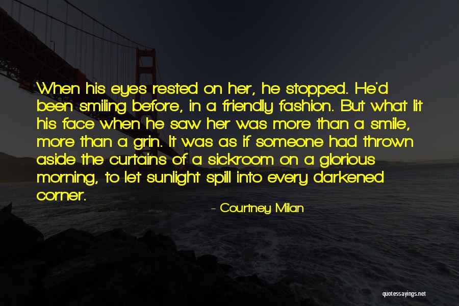 Love His Eyes Quotes By Courtney Milan Love His Eyes Quotes By Courtney Milan