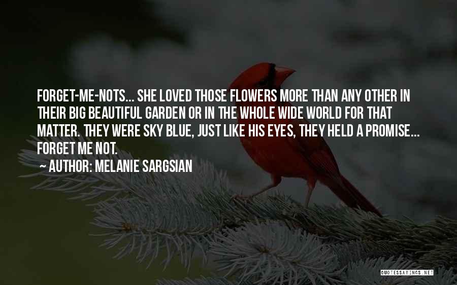 Love His Eyes Quotes By Melanie Sargsian