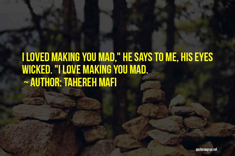 Love His Eyes Quotes By Tahereh Mafi