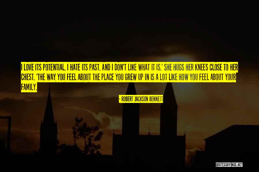 Love His Hugs Quotes By Robert Jackson Bennett Love His Hugs Quotes By Robert Jackson Bennett