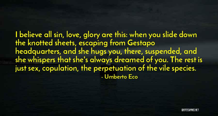 Love His Hugs Quotes By Umberto Eco Love His Hugs Quotes By Umberto Eco