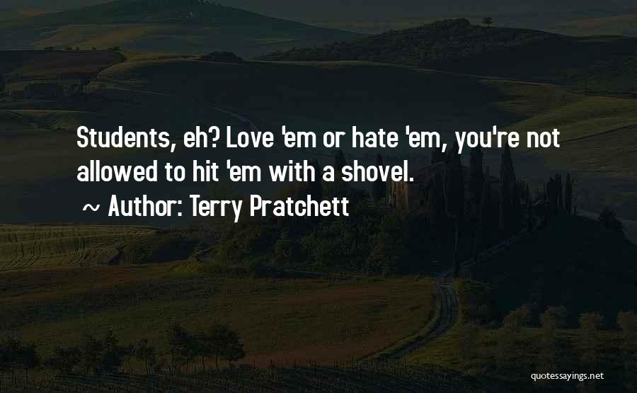 Love Hit Quotes By Terry Pratchett