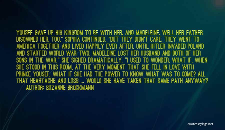 Love Hitler Quotes By Suzanne Brockmann