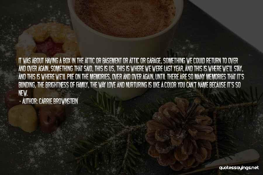 Love Holidays Quotes By Carrie Brownstein