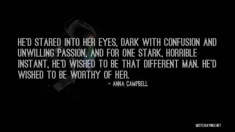 Love Horrible Quotes By Anna Campbell