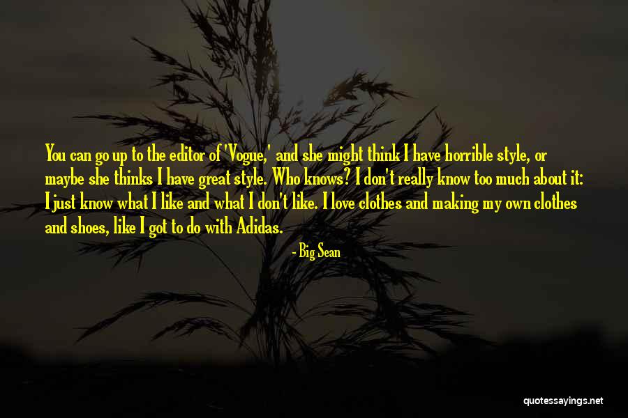 Love Horrible Quotes By Big Sean Love Horrible Quotes By Big Sean