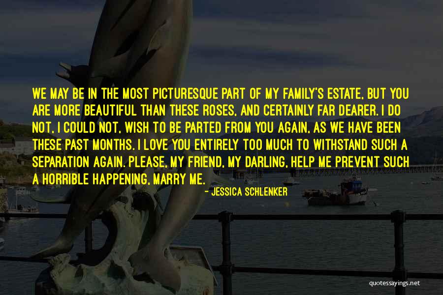 Love Horrible Quotes By Jessica Schlenker